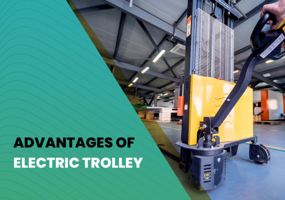 Benefits Of A High-Quality Electric Trolley