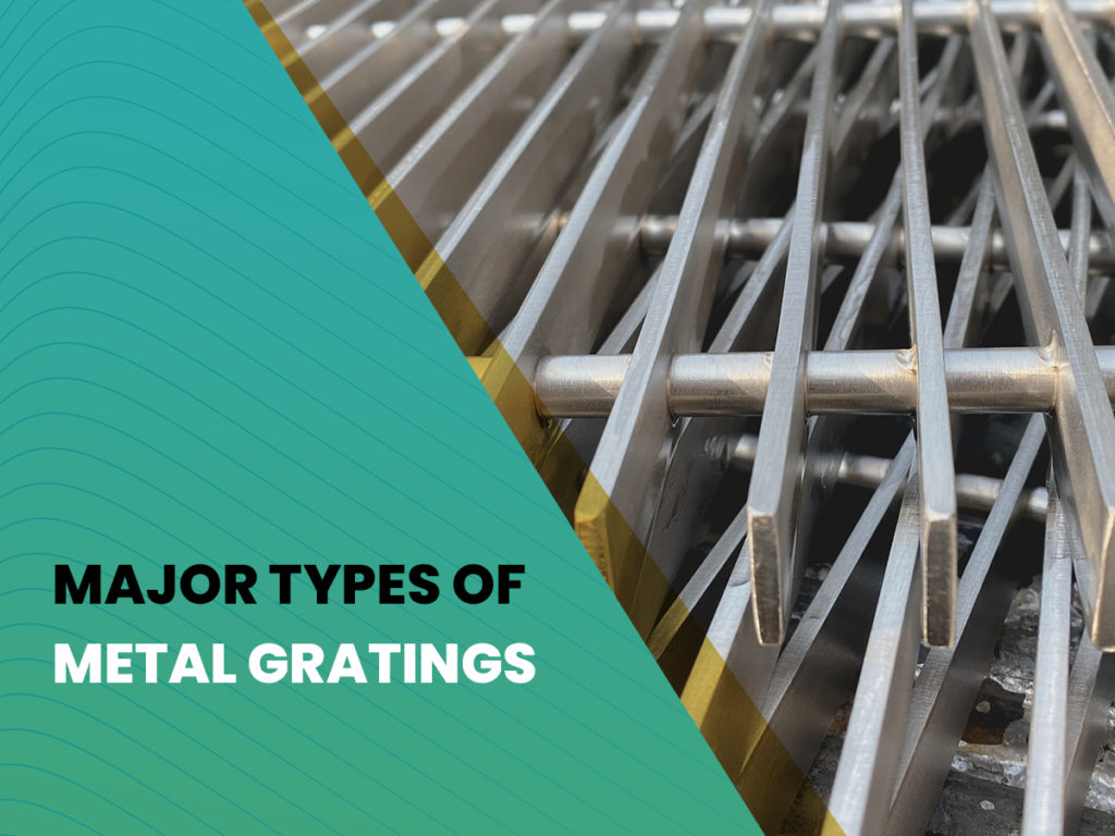 Types of Metal Grating