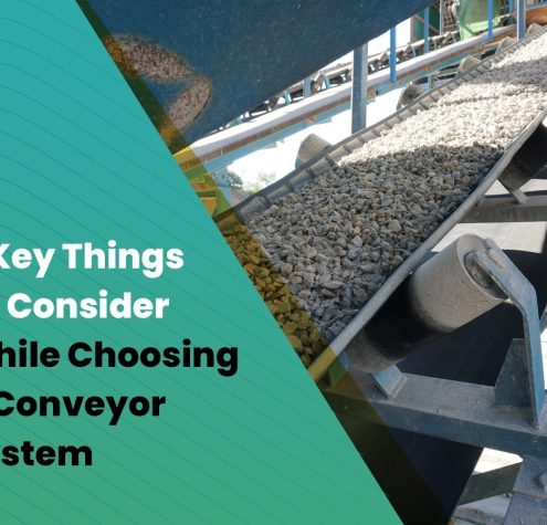8-Key-Things-To-Consider-While-Choosing-A-Conveyor-System