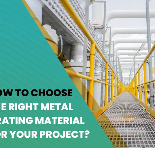 How-To-Choose-The-Right-Metal-Grating-Material-For-Your-Project