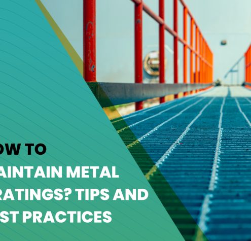How-To-Maintain-Metal-Gratings-Tips-and-Best-Practices