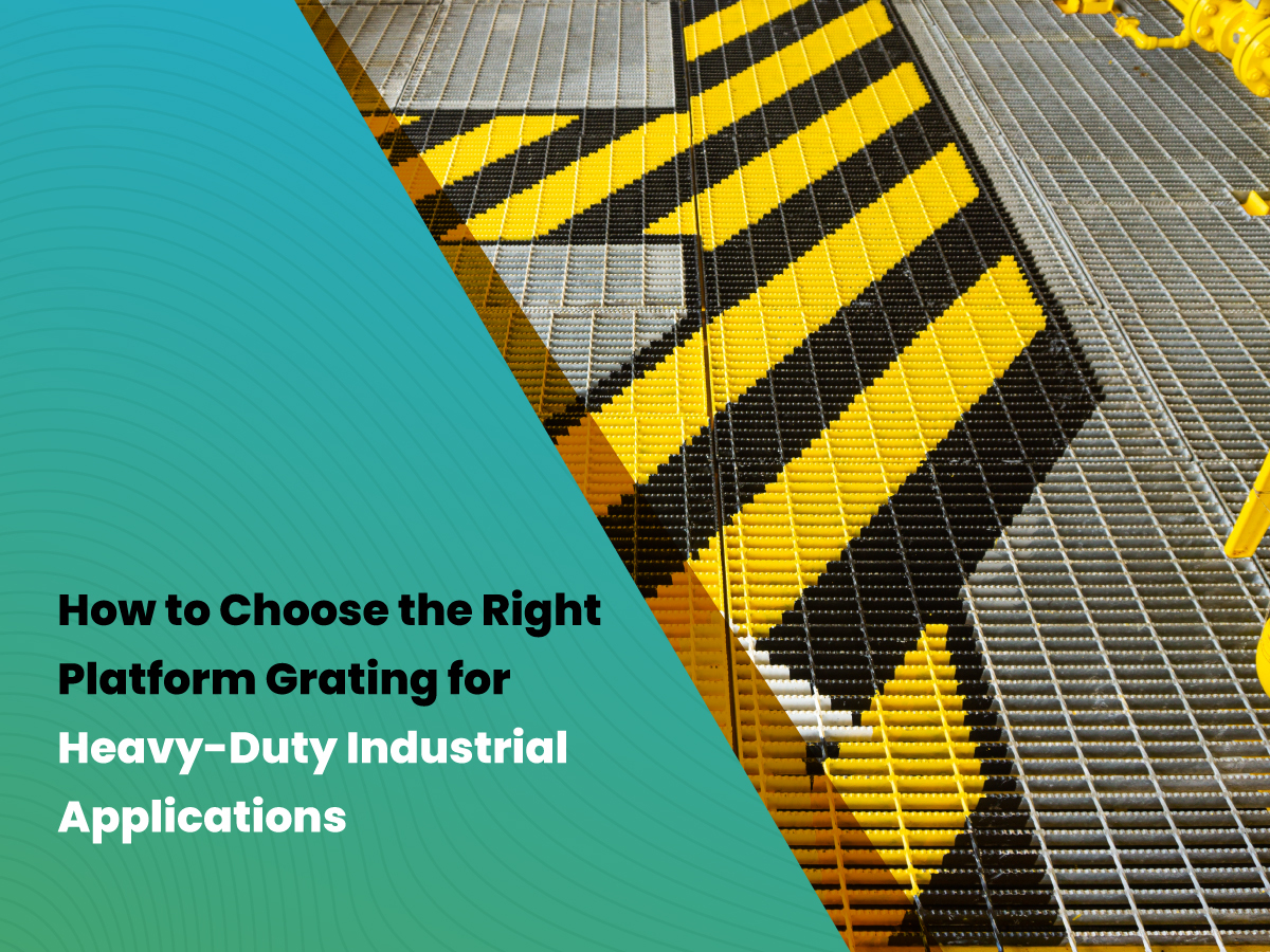 Choose the Right Platform Grating
